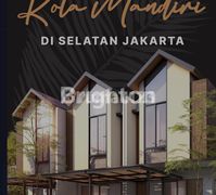 RUMAH BARU KOTA MANDIRI DI SELATAN JAKARTA