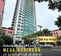 Mega Kuningan Gedung 24 Lantai + Basement Dijual, Area Bisnis Premium