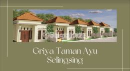 GRIYA TAMAN AYU SELINGSING