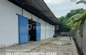 FOR SALE LAND PLUS WAREHOUSE KELAMBIR 5 HAMPARAN IN DELI SERDANG NORTH SUMATRA VILLAGE SIALANG MUDA KLUMPANG