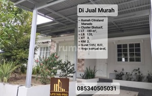 Cheap For Sale Citraland House Manado, Quick Buyer Gets It
