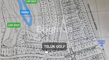 Gambar 2 TANAH KAVLING TELUK GOLF, BUKIT GOLF CITRALAND LONG GOLF VIEW + LAKE VIEW dekat clubhouse, JLLB