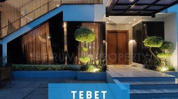 Gambar 1 Rumah Mewah Tebet Barta Harga Super Murah