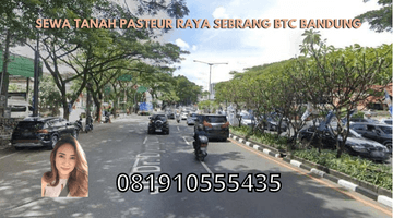 Gambar 1 Sewa Tanah Pasteur Raya Sebrang Btc Bandung