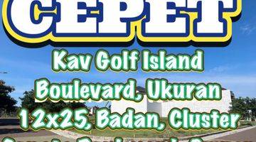 Gambar 1 Dijual Cepat Kavling Boulevard Golf Island 