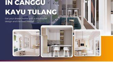 Gambar 1 Brand New Villa Modern di Canggu , Termurah Harga Naik 2x Saat Finish 