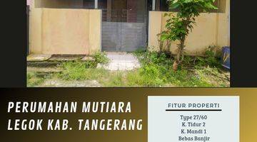 Gambar 1 PROPERTY (CESSIE) PERUMAHAN MUTIARA LEGOK KAB. TANGERANG