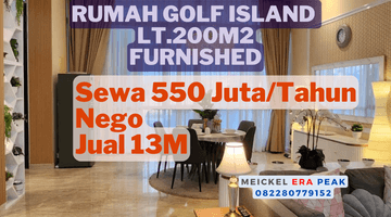 Gambar 1 Lokasi Strategis Dijual Rumah Golf Island, Lt.200m2, Furnished