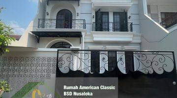 Gambar 1 Dijual Rumah Baru American Classic Modern Nusaloka Bsd Tangerang Selatan