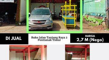 Gambar 3 Ruko Jalan Tanjung Raya 2, Pontianak Timur