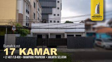 Gambar 1 Kost 17 Kamar Terisi Full Mampang Prapatan, Jakarta Selatan SHM