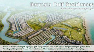 Gambar 5 Rumah Permata Golf Residences Pik2, Uk 8x15, di Tengah Lapangan Golf 