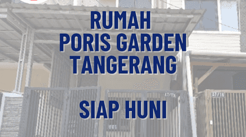 Gambar 1 Rumah 3 Lantai Siap Huni Semi Furnished di Poris Garden