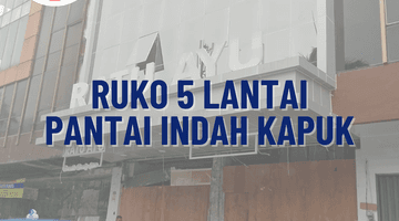 Gambar 5 Ruko 5 Lantai Pantai Indah Kapuk, Jakarta Utara