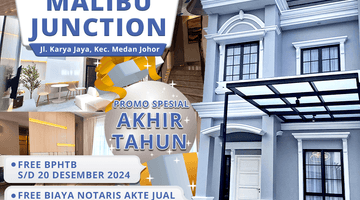 Gambar 1 Promo Akhir Tahun Malibu Junction, Kec. Medan Johor, Hanya 7 Unit