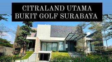 Gambar 1  CITRALAND UTAMA BUKIT GOLF SURABAYA 