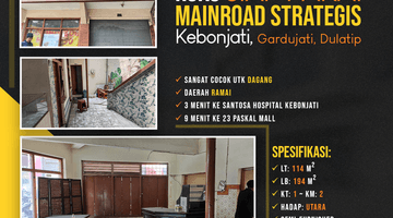 Gambar 1 Disewakan Ruko Mainroad Strategis Siap Pakai Kebonjati, Gardujati