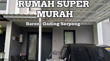 Gambar 1 Dijual Rumah Super Murah Baroni Gading Serpong