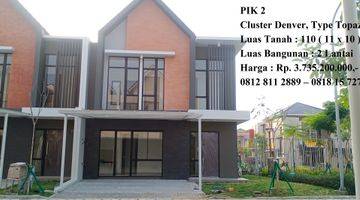 Gambar 1 Rumah di Pantai Indah Kapuk 2 Cluster Denver Type Topaz Hook