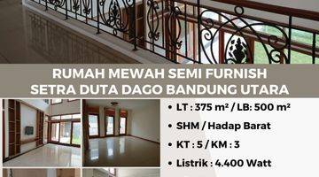 Gambar 1 Rumah Mewah Semifurnish Setra Duta Dago Bandung Utara