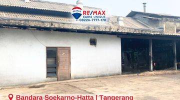 Gambar 4 Tanah Cocok Gudang Export Import Selangkah Bandara Soekarno Hatta