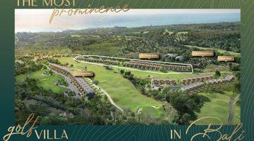 Gambar 2 Villa Mewah Bonus Lapangan Golf di Kawasan Premium di Bali