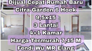 Gambar 2 Rumah di Citra garden 6 Baru Hoek 9,5x15  3 Lantai 4 kamar