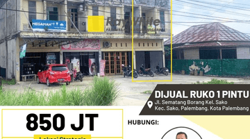 Gambar 1 Ruko Cepat 1 Pintu di Sematang Borang