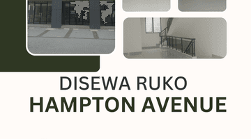 Gambar 1 Disewa Ruko 3lt Hampton Avenue Gading Serpong