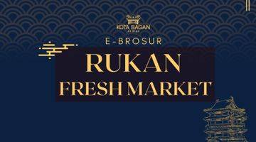 Gambar 2 Ruko Pik 2 Kota Bagan Fresh Market 6x15 Harga Perdana Cicil 60x 