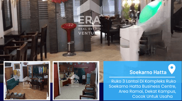 Gambar 1 Ruko Di Kompleks Ruko Soekarno Hatta Business Centre