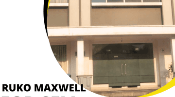 Gambar 1 Ruko Maxwell Dijual By Summarecon Pinggir Jalan Gading Serpong