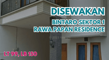 Gambar 1 Rumah Sektor 1 Bintaro, Rawa Papan Residence