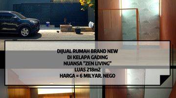 Gambar 1 Dijual Rumah Brand New Konsep Zen Living di Kelapa Gading