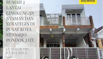 Dijual Rumah Bagus Murah 2 Lantai Pusat Kota Sidoarjo PONDOK JATI