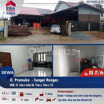 Rumah + Gudang di Jalan Pramuka Sungai Rengas Kubu Raya 