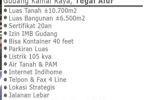For Sale Rp 5.5/m2 Negotiable Warehouse Kamal Raya, Tegal Alur