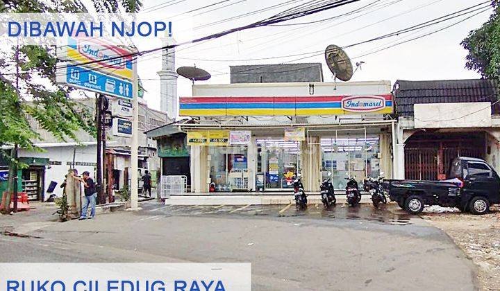 Dibawah N J O P Ruko di Jl Ciledug Raya, Jakarta Selatan  1