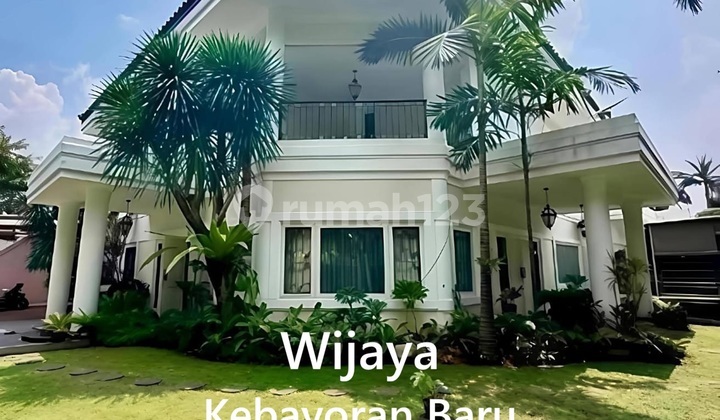 Rumah Mewah Area Elit Jl. Wijaya, Melawai, Kebayoran Baru, Jaksel Rumah Mewah Area Elit Jl. Wijaya, Melawai, Kebayoran Baru, Jaksel