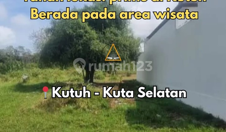 Prime Land Location in the Tourism Area of Kutuh, South Kuta.
