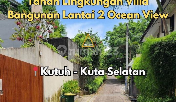 DIJUAL TANAH LINGKUNGAN VILLA DAN OCEAN VIEW DI JL GUNUNG PAYUNG DIJUAL TANAH LINGKUNGAN VILLA DAN OCEAN VIEW DI JL GUNUNG PAYUNG