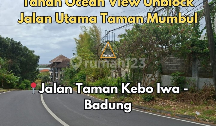 Tanah Ocean View Unblock Bonus Bangunan Villa di Taman Mumbul
