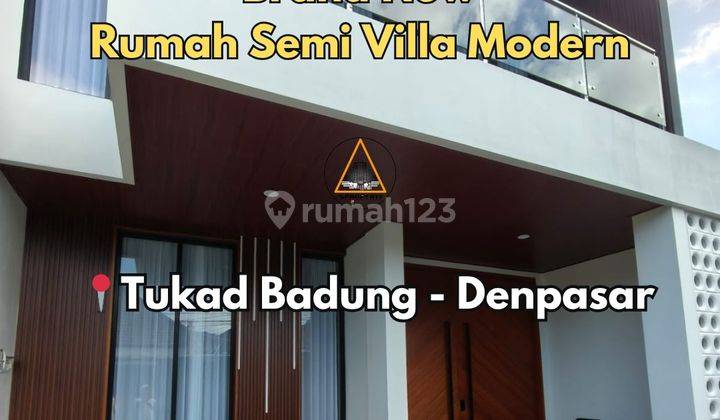 Brand New Rumah Semi Villa Modern Minimalis di Tukad Badung Renon 1