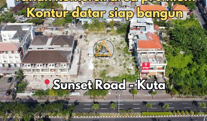 Tanah Komersil Lokasi Premium di Jalan Utama Sunset Road Bali Tanah Komersil Lokasi Premium di Jalan Utama Sunset Road Bali