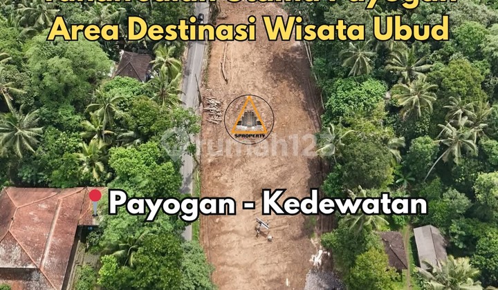 Tanah di Jalan Utama Payogan Area Destinasi Wisata Ubud