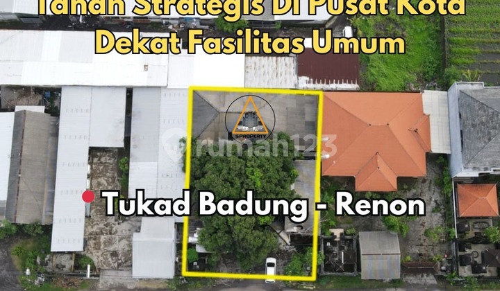 DIJUAL TANAH LOKASI PREMIUM JALAN TUKAD BADUNG - RENON DIJUAL TANAH LOKASI PREMIUM JALAN TUKAD BADUNG - RENON