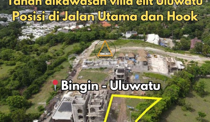 Tanah di Kawasan Villa Elit Uluwatu Posisi Dijalan Utama dan Hook Tanah di Kawasan Villa Elit Uluwatu Posisi Dijalan Utama dan Hook