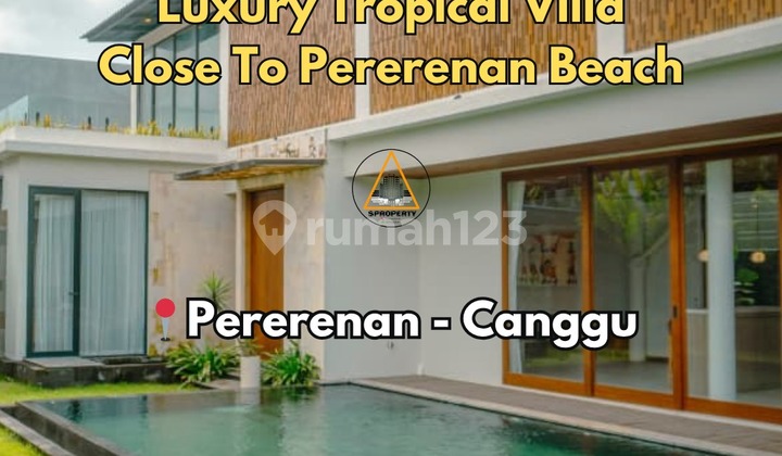 Luxury Tropical Villa in Pererenan Canggu - Bali. Luxury Tropical Villa in Pererenan Canggu - Bali.