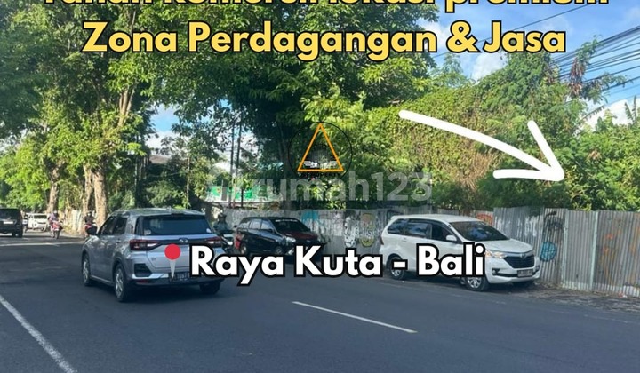 Tanah Komersil Lokasi Premium di Jalan Utama Raya Kuta Tanah Komersil Lokasi Premium di Jalan Utama Raya Kuta
