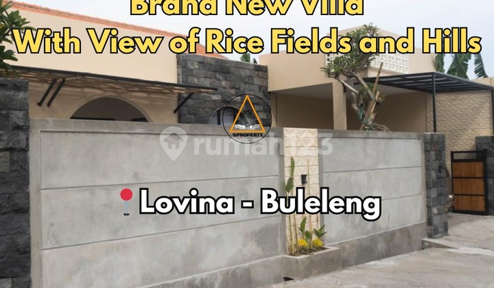 BRAND NEW VILLA DENGAN VIEW SAWAH DAN PERBUKITAN DI LOVINA